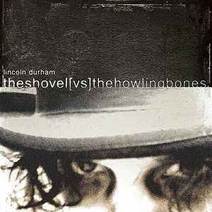 The Shovel vs. The Howling Bones - album