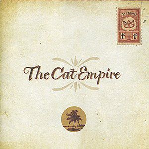 The Cat Empire Two Shoes, 2005