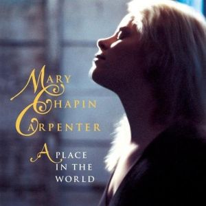 Mary Chapin Carpenter A Place in the World, 1996