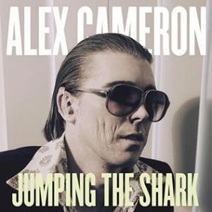 Alex Cameron Jumping the Shark, 2016