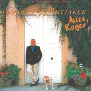 Roger Whittaker Alles Roger, 1987