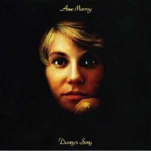Anne Murray Danny's Song, 1973