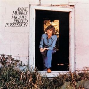Anne Murray Highly Prized Possession, 1974