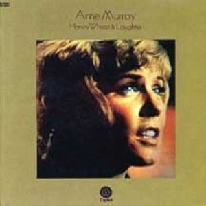 Anne Murray Honey, Wheat and Laughter, 1970