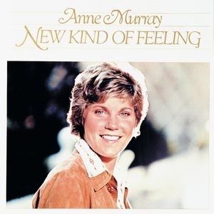 Anne Murray New Kind of Feeling, 1979