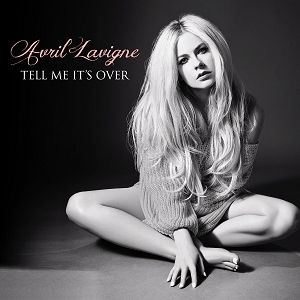 Avril Lavigne Tell Me It's Over, 2018