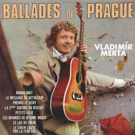 Vladimír Merta Ballades de Prague, 1969