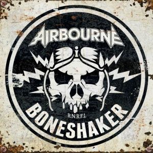 Airbourne Boneshaker, 2019