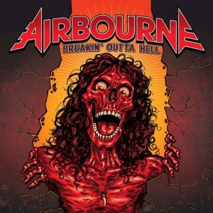 Airbourne Breakin' Outta Hell, 2016