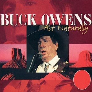 Album Buck Owens - Act Naturally