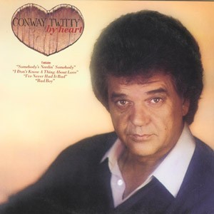 Conway Twitty By Heart, 1984