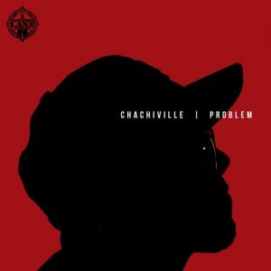 Chachiville Album 
