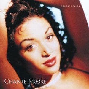 Chanté Moore Precious, 1992