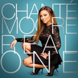 Album Chanté Moore - Real One