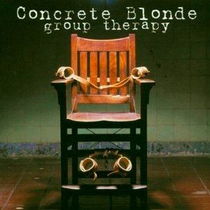 Concrete Blonde Group Therapy, 2002