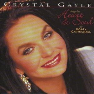 Crystal Gayle Sings the Heart and Soul of Hoagy Carmichael Album 