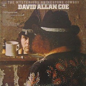 David Allan Coe The Mysterious Rhinestone Cowboy, 1974