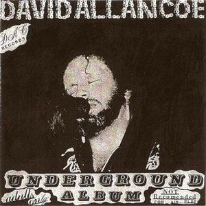David Allan Coe Underground Album, 1982