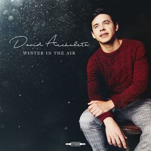 David Archuleta Winter in the Air, 2018