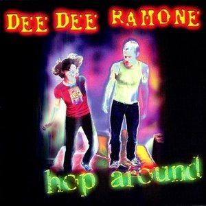 Dee Dee Ramone Hop Around, 2000