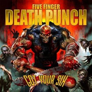 Album Got Your Six - Five Finger Death Punch