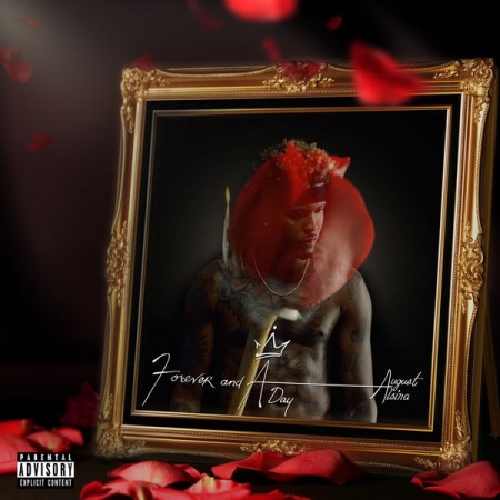 August Alsina Forever And A Day, 2019