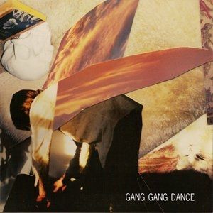 Gang Gang Dance Gang Gang Dance, 2004