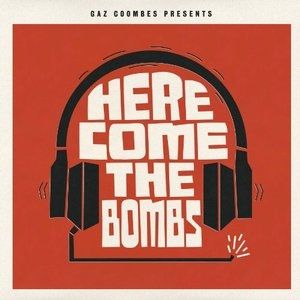 Here Come the Bombs Album 