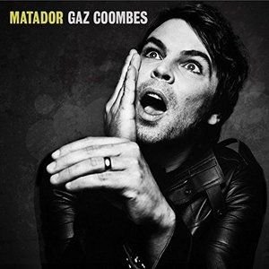 Gaz Coombes Matador, 2015