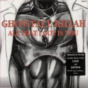 Album Ghostface Killah - All That I Got Is You