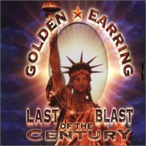 Golden Earring Last Blast of the Century, 2000