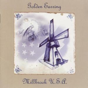 Album Golden Earring - Millbrook U.S.A.