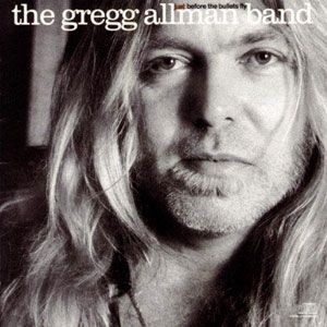 Gregg Allman Just Before the Bullets Fly, 1988