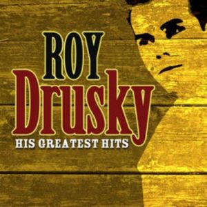 Roy Drusky His Greatest Hits, 2009