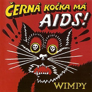 Hustej Wimpy Černá kočka má AIDS!, 1996