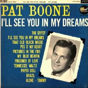 Pat Boone I'll See You in My Dreams, 1962