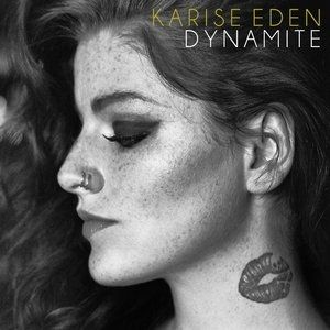 Album Dynamite - Karise Eden