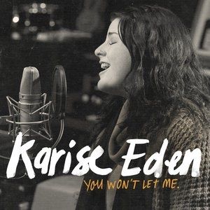 Album You Won't Let Me - Karise Eden