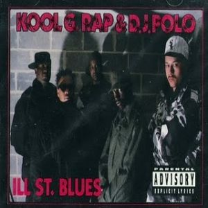 Album Kool G Rap - Ill Street Blues
