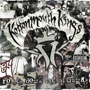 Kottonmouth Kings Rollin' Down the Highway, 2009