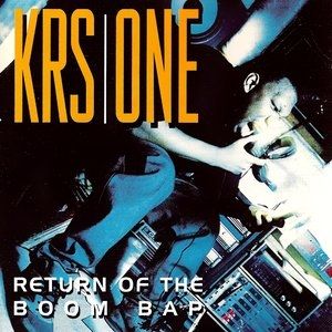 KRS-One Return of the Boom Bap, 1993