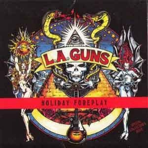 L.A. Guns Holiday Foreplay, 1991