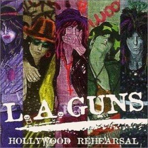 L.A. Guns Hollywood Rehearsal, 1997