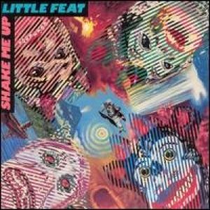 Little Feat Shake Me Up, 1991