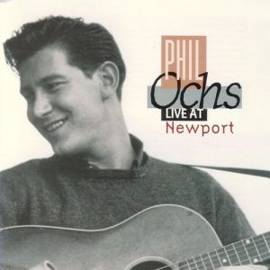 Phil Ochs Live at Newport, 1996
