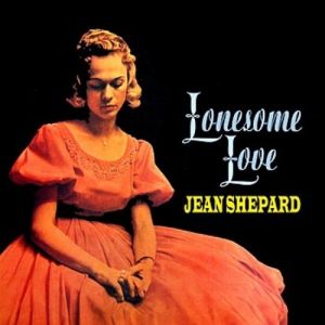 Jean Shepard Lonesome Love, 1958
