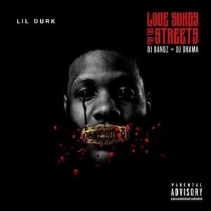 Lil Durk Love Songs for the Streets, 2017