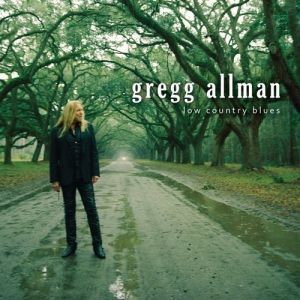 Album Gregg Allman - Low Country Blues