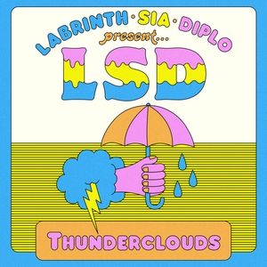Lsd Labrinth, Sia & Diplo Present... LSD, 2019