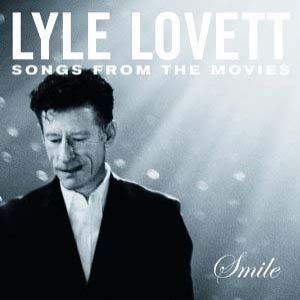 Lyle Lovett Smile, 2003